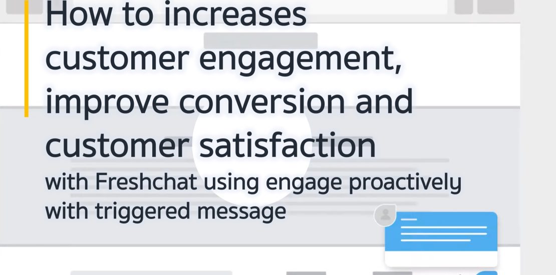 What is Freshchat engage proactively with triggered message (EN)